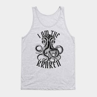 I am the kraken Tank Top